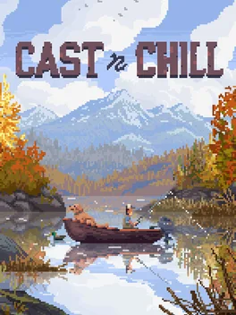 Cast n Chill