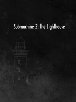 Submachine 2: The Lighthouse