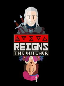 Reigns: The Witcher