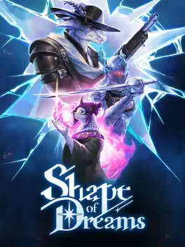 Shape of Dream